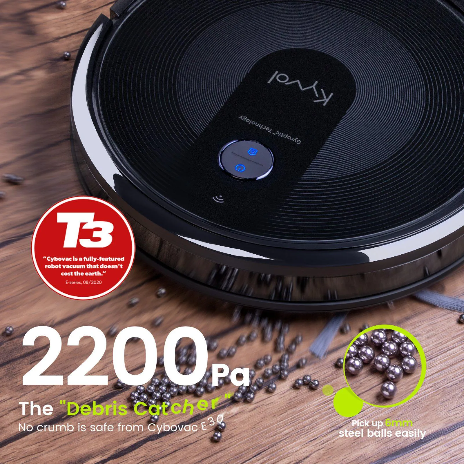 <span>Kyvol Cybovac E30 Robot Vacuum Cleaner</span> <br /> <span>Gyroptic™ Navigation System Based Cleaner</span>